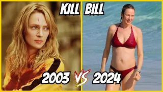 KILL BILL ( 2003 vs 2024 ) Cast Then and Now | 21 Years After