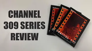 Channel 309 Series Review