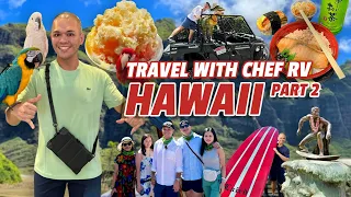 CHEF RV AND FAMILY IN HAWAII PART 2