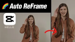 CapCut PC Tutorial: How to Create Automatic Auto ReFrames | Step-by-Step Guide