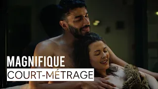 MAGNIFIQUE [COURT-MÉTRAGE] - ROMANCE