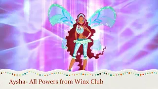 Aysha- All Powers from Winx Club