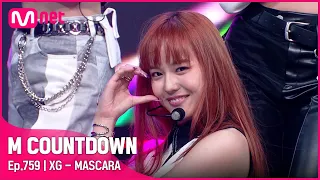 [XG - MASCARA] #엠카운트다운 EP.759 | Mnet 220630 방송