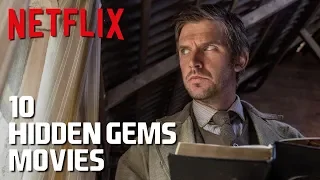 Top 10 Hidden Gems on Netflix to Watch Now!