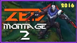 Zed Montage 2 - Best Zed Plays 2016 - League of Legends [LOLPlay VN]   | Bronze V