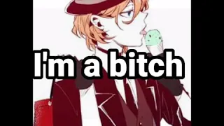 Chuuya [boss bitch] mine edit