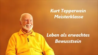 Leben als erwachtes Bewusstsein