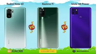 Redmi Note 10, Realme 7i and Moto G9 Power Specification's Comparison