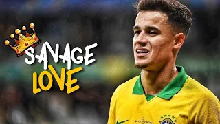 Philippe Coutinho ► SAVAGE LOVE ● Skills and Goals 2020 ᴴᴰ