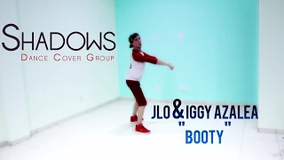 Jennifer Lopez feat. Iggy Azalea - Booty (Remix) [Dance Cover]