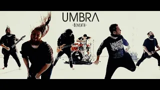 UMBRA - Beneath (OFFICIAL MUSIC VIDEO)