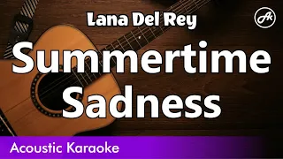 Lana Del Rey - Summertime Sadness (karaoke acoustic)