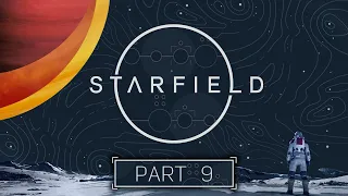 Starfield - Part 9 - Entirely Legitimate & Legal Business