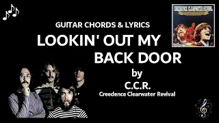 Lookin' Out My Back Door by Creedence Clearwater Revival - Guitar Chords and Lyrics ~ Capo 3rd fret