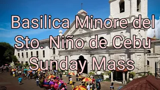 Cebuano Sunday Mass - Basilica Minore del Sto. Nino de Cebu Sunday, November 22, 2020