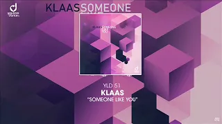 Klaas Someone Like You (Extended Mix)