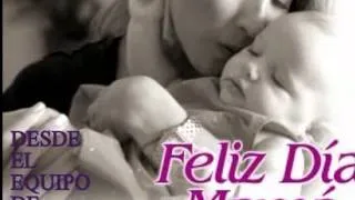 FELICIDADES PARA TODAS LAS MAMAS DEL MUNDO DESEAMOS  DESDE INFOIDEASWEB.