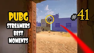PUBG STREAMERS BEST MOMENTS #41
