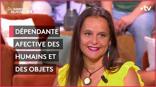 Dépendance affective : elle a un besoin constant d'amour - Ça commence aujourd'hui