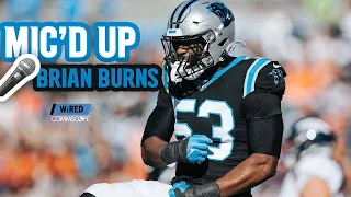 2022 Week 12 Mic'd Up with Brian Burns