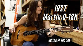 1927 Martin O-18K | Guitar of the Day - Angela Petrilli