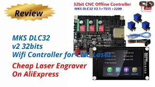 Review MKS DLC32 v2 32bits Wifi Controller for CNC Laser - Cheap Laser Engraver On AliExpress 2024