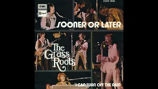 The Grass Roots - Sooner Or Later (2023 Remaster)