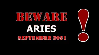 ARIES | September 2021 "BEWARE" Tarot Reading
