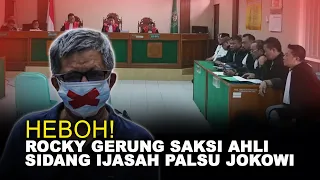 HEBOH! ROCKY GERUNG SAKSI AHLI SIDANG IJASAH PALSU JOKOWI