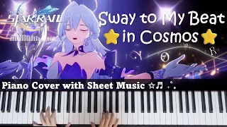 Sway to My Beat in Cosmos - Piano Cover || Honkai: Star Rail 2.2 OST