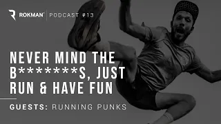 Running Punks Founders Share Their Story | Rokman Podcast #13