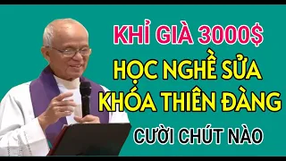 CHUYỆN CƯỜI : CON KHỈ GIÀ CÓ GIÁ 3000$ - HỌC MỞ KHÓA THIÊN ĐÀNG | CHA PHẠM QUANG HỒNG THUYẾT GIẢNG