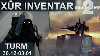 Destiny 2: Xur Standort & Inventar 30.12.2022- 03.01.2023 Deutsch/German