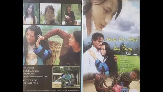 Niam Txiv Hlub Tsis Cuag 2 - Hmong Movie