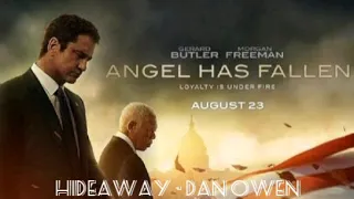 Hide away - Dan owen Angel has fallen soundtrack