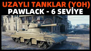 WoT || Uzaylı YOH Tankları - Pawlack Tank (6 Seviye)