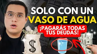 LLEGO EL DIA📩ELIMINA TODAS TUS DEUDAS💥 solo con UN VASO DE AGUA 🧊 | Juank Cortavarria