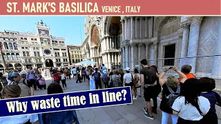 St Mark's Basilica, Venice: Long queue, remember to buy your ticket in advance!!!