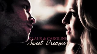 ► Klaus & Caroline  || Sweet Dreams