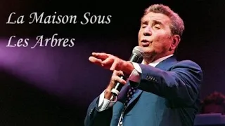 [Original vs Remake] La Maison Sous Les Arbres // Gilbert Bécaud - Sylvain Cossette
