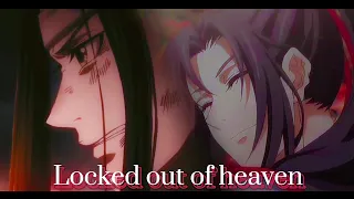 WangXian || Locked out of heaven - Bruno Mars