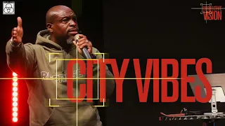 City Vibes // Corrective Vision (Part 5) // Bishop Bryan J. Pierce, Sr.