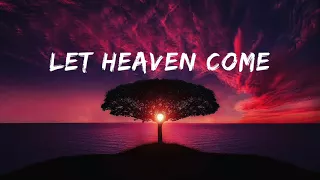 LET HEAVEN COME - PRAYER INSTRUMENTAL - KOWRITES IX