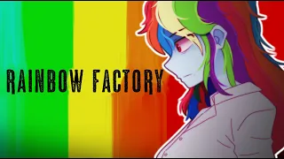 RAINBOW FACTORY l MLP Horror Animation