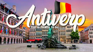 15 BEST Things To Do In Antwerp 🇧🇪 Belgium