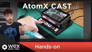 Atomos AtomX CAST | Hands-on test for streaming & pre-records