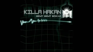 Killa Hakan - İyice Dinle (feat Bazooka Joe Gotti)