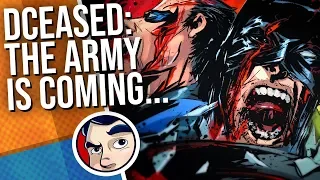 DCeased "A New Chapter Begins, The Army Begins" - Complete Story | Comicstorian