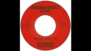 Checkmates International - Thinkin' About You