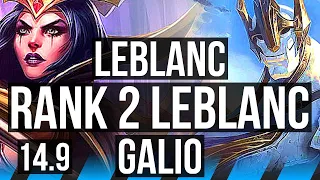 LEBLANC vs GALIO (MID) | Rank 2 LeBlanc, 7/1/13, Rank 20 | EUW Challenger | 14.9
